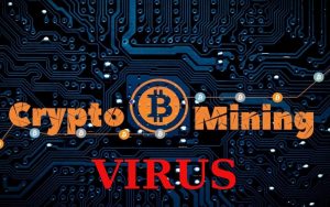 Mining Virus: What Is Its Danger And How To Get Rid Of It?
