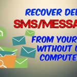 How to recover deleted text messages android without pc
