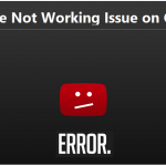 YouTube not working on chrome